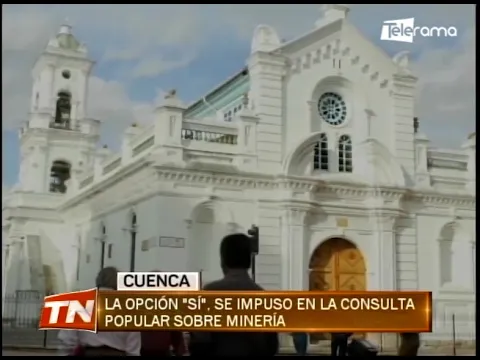 La opción Sí, se impuso en la consulta popular sobre minería