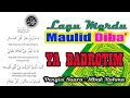 Lagu Merdu Diba'an' YA BADROTIM (Teks Arab dan Terjemah)