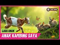 Download Lagu 🐒 Lagu Anak Indonesia - Lagu Anak Terbaru Populer - Anak Kambing Saya DJ Remix