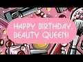 Lagu Happy birthday beauty queen 👸  #birthday song
