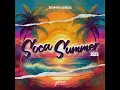 Download Lagu SOCA SUMMER 2025 - Mixed by DJ KEVIN
