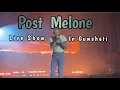 Post Malone Live concert in Guwahati Assam