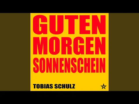 Download MP3 Guten Morgen Sonnenschein (Radio Edit)