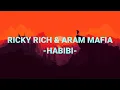 Download Lagu Ricky Rich \u0026 Aram Mafia - Habibi (No Music)