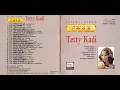 Download Lagu Seleksi Album EMAS Tetty Kadi. Full Album CD Version.