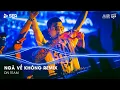 Download Lagu Ngã Về Không Remix TikTok, Lời Hứa Khi Xưa Em Quên Rồi Hay Chưa Remix | Nhạc Remix TikTok Triệu View