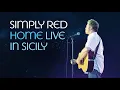 Download Lagu Simply Red - Live in Sicily (2003)