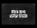 Saint Loco - Terapi Energi (Official Lyric Video)