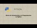 Introduccion Python Sesion 1 Introduccion