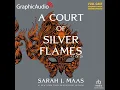 A Court of Thorns and Roses 4 A Court of Silver Flames 2 of 2 by Sarah J Maas GraphicAudio
