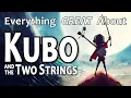 Download Lagu Everything GREAT About Kubo and The Two Strings!