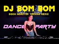 Download Lagu DISCO NONSTOP TECHNO REMIX - DJ BOMBOM MUSIC REMIX