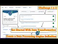 Transform Loyalty Data with Data Processing Engine Create a Data Processing Engine Definition