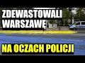 Download Lagu Ukraińska dewastacja Warszawy na oczach Policji. Farba poszła w ruch 