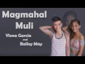 Magmahal Muli   Bailey and Ylona Lyrics STUDIO VERSION