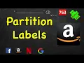Partition Labels LeetCode 763 C Java Python