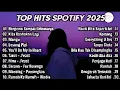 top hits spotify 2025 , study and listening music 