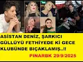 Download Lagu ASİSTAN DENİZ ŞARKICI GÜLLÜYÜ FETHİYEDE Kİ GECE KLUBÜNDE BIÇAKLAMIŞ..!!