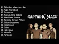 CAPTAIN JACK FULL ALBUM | LAGU TERBAIK TERPOPULER