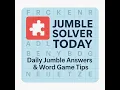 Daily Jumble Answers Hints Solve Today s Puzzle Fast