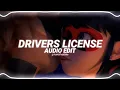 drivers license - olivia rodrigo [edit audio]
