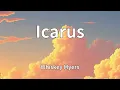 Whiskey Myers - Icarus (Lyrics)