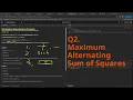 Leetcode Weekly Contest 473 Q2 Maximum Alternating Sum of Squares