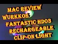Download Lagu Mac Review Wurkkos Fantastic HD03 Rechargeable Clip on Light