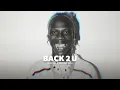 Seyi VIbes   BACK 2 U Open Verse Beat + Hook