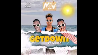 get down feat jowee 