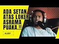 Download Lagu ALEEF - ASRAMA BERPUAKA, ADE SETAN ATAS LOKER
