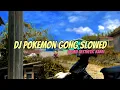 Download Lagu DJ POKEMON GONG SLOWED - SOUND AESTHETIC KANEE