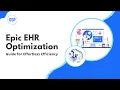 Epic EHR Optimization Guide for Effortless Efficiency
