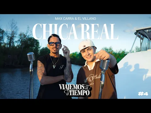 Video Thumbnail: MAX CARRA & EL VILLANO l VIAJEMOS EN EL TIEMPO #4 - CHICA REAL
