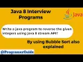 Write a java program to reverse the given integers using java 8 stream API