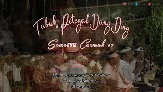 Download Tabuh Petegak Dang Ding | Dramatari Calonarang \ MP3