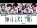 Download Lagu P1Harmony – Do It Like This [ПЕРЕВОД НА РУССКИЙ/КИРИЛЛИЗАЦИЯ Color Coded Lyrics]