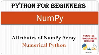 Attributes of NumPy Array NumPy Attributes