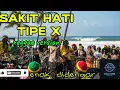 Lagu SAKIT HATI - TIPE-X | REGGAE VERSION | BY REGVIBE MUSIC AI 