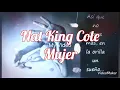 Nat King Cole -Mujer