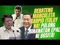 Lagu DEBATENG MARCOLETA CARPIO ITULOY NA! PULONG BINANATAN PAG EEPAL NI BOSITA!