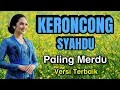 Download Lagu KERONCONG SYAHDU PALING MERDU - ALBUM LAGU PILIHAN VERSI TERBAIK KERONCONG