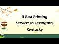 3 Best Printing Services in Lexington Kentucky Print Shops