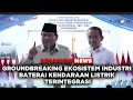 Download Lagu LIVE - GROUNDBREAKING EKOSISTEM INDUSTRI BATERAI KENDARAAN LISTRIK TERINTEGRASI