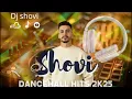 Download Lagu Dancehall Hits 2k25 (Mixed By Dj Shovi)