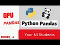 Pandas In Accelerated Mode-Use Pandas With GPU With Nvidia Rapids Cudf Library