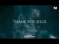 Download Lagu THANK YOU JESUS - Instrumental  Worship Music For Prayer