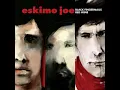 Eskimo Joe - Black Fingernails, Red Wine