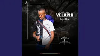 velaphi original love