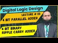 Digital Logic Design Lecture 23 4 Bit Parallel Adder 4 Bit Binary Ripple Carry Adder